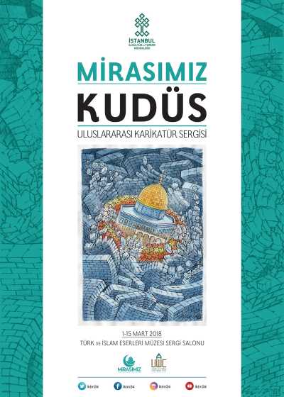 Mirasımız Kudüs,  Uluslararası Karikatür Sergisi Afişi